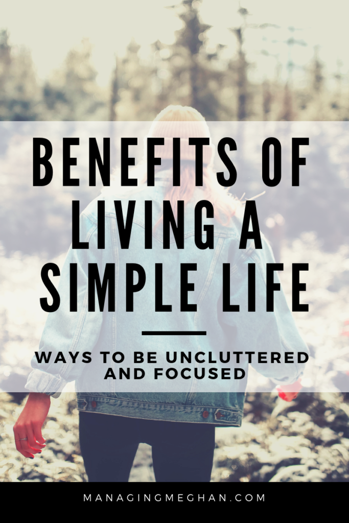 Benefits of living a simple life